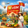 eSIM Du Lịch Việt Nam Viettel